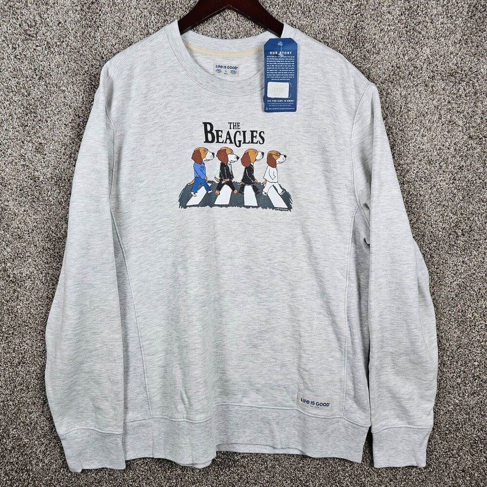 Life Is Good Sweatshirt Adult Large Gray Beagles Beatles Funny Dog Novelty Music